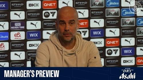 瓜迪奥拉今日新闻,揭秘曼城教头今日焦点事件